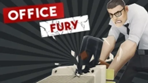 Office Fury